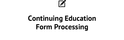 Continuing Education Form Processing - Member Satisfaction Surveys