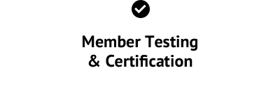 Member Testing and Certification - Member Satisfaction Surveys